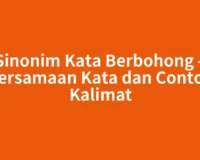 Sinonim Kata Berbohong – Persamaan Kata dan Contoh Kalimat