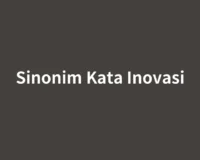 Sinonim Kata Inovasi