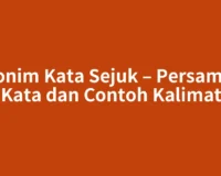 Sinonim Kata Sejuk – Persamaan Kata dan Contoh Kalimat