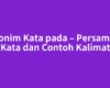 Sinonim Kata pada – Persamaan Kata dan Contoh Kalimat