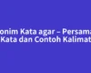 Sinonim Kata agar – Persamaan Kata dan Contoh Kalimat